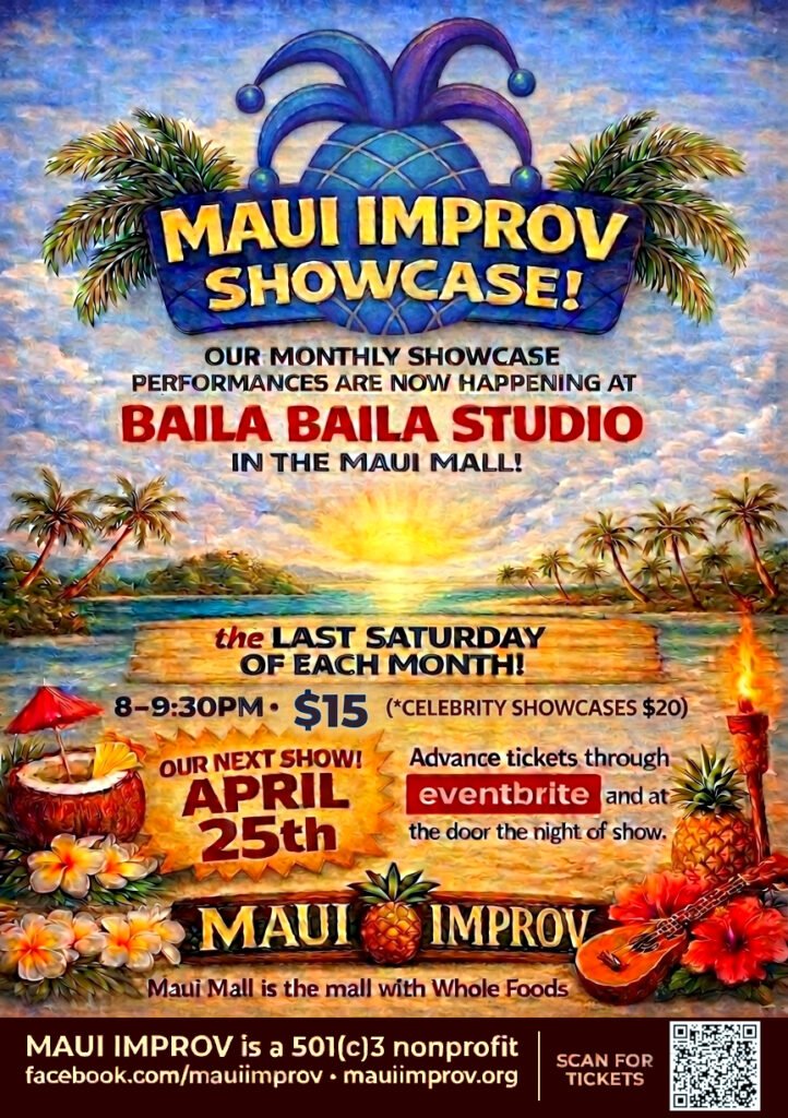 MAUI IMPROV SHOWCASE!